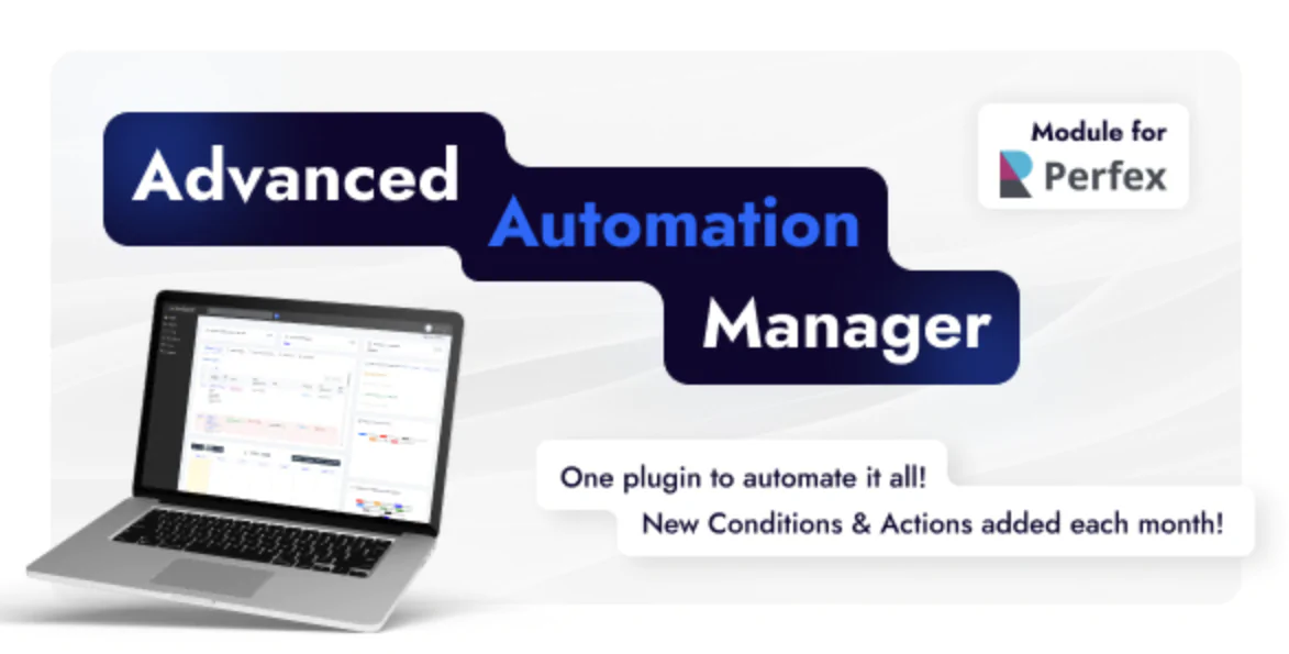 Advanced Automation Manager | Perfex CRM