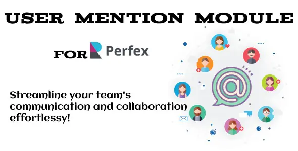 User Mention Module for Perfex CRM – Comunicação Eficiente e Colaboração Aprimorada