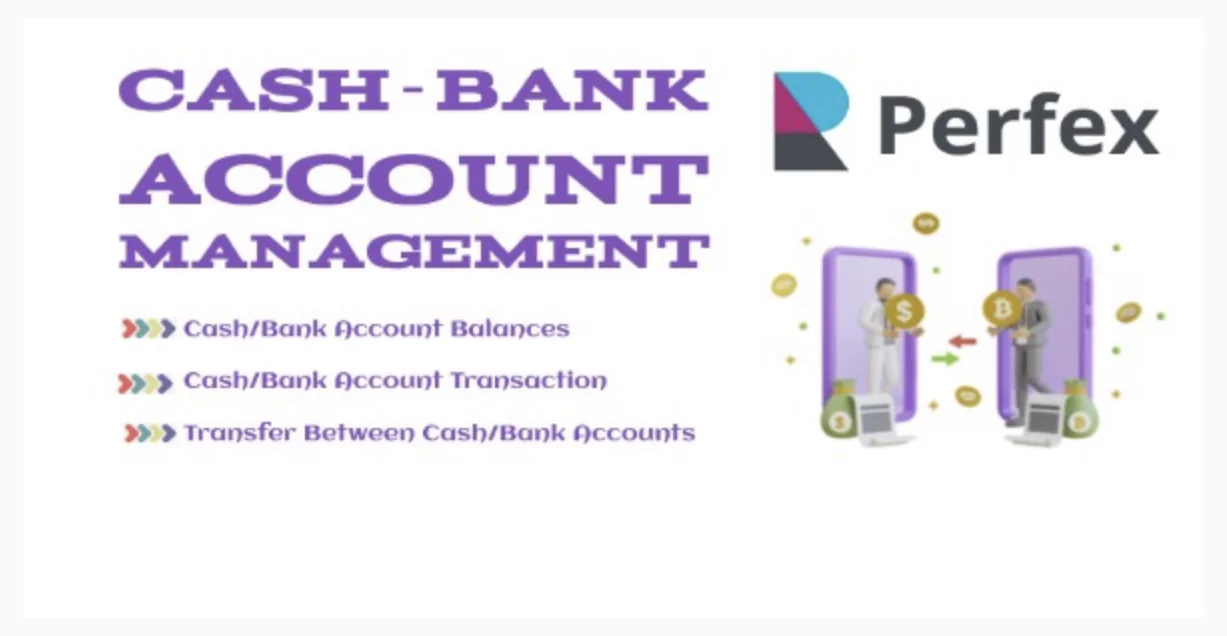 Bank/Cash Account Balances | Perfex CRM