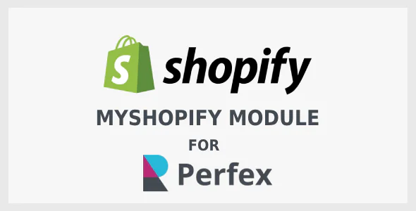 MyShopify – Integração Inteligente para Gestão de Vendas | Perfex CRM